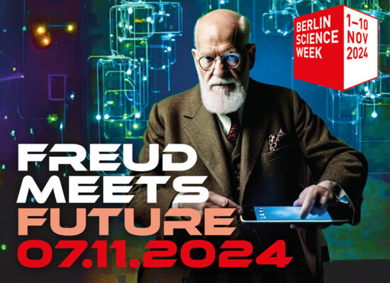 Berlin Science Week 2024 | Freud meets Future: Wie sieht unsere morgen aus?